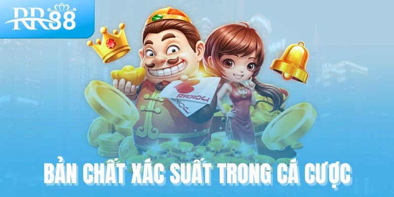 Quy Luật Xác Suất Trong Cờ Bạc - Hiểu Để Chiến Thắng Cùng RR88 1 Bản chất của xác suất trong casino