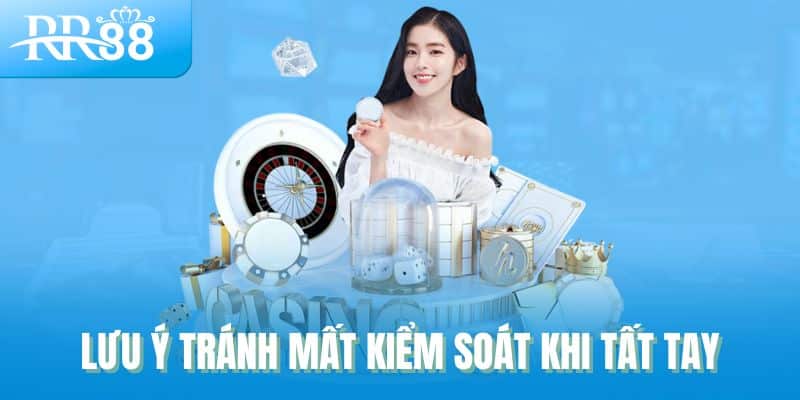 All-In Là Gì? Khi Nào Nên Đánh Tất Tay Trong Baccarat Và Game Bài? 3 Lưu ý tránh mất kiểm soát khi tất tay