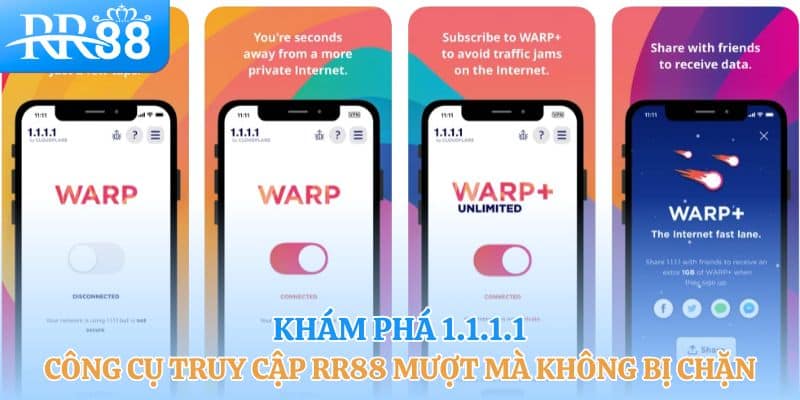 Khám phá công cụ 1.1.1.1 giúp truy cập RR88 mượt mà